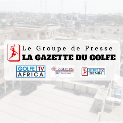 Golfe TV Africa La Gazette du Golfe